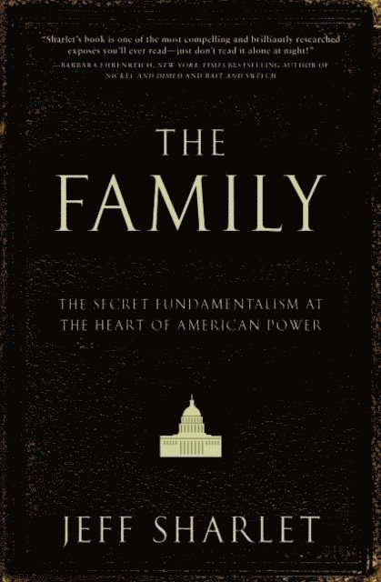 Jeff Sharlet - Family, E-bok