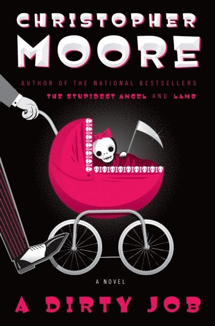 Christopher Moore - Dirty Job, E-bok