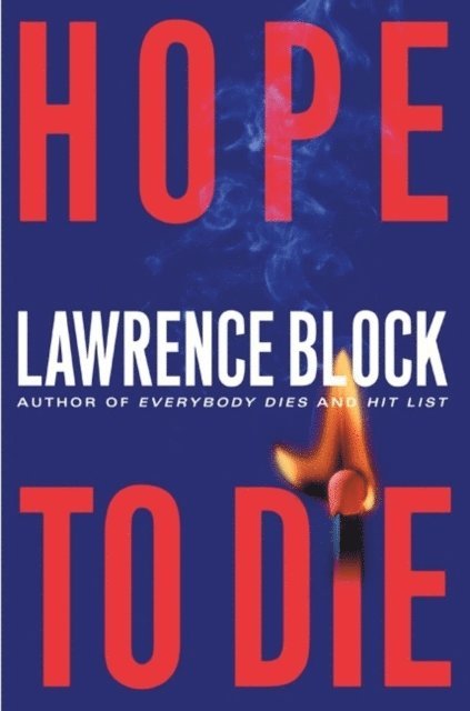 Lawrence Block - Hope to Die, E-bok