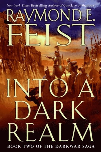 Raymond E. Feist - Into a Dark Realm, E-bok