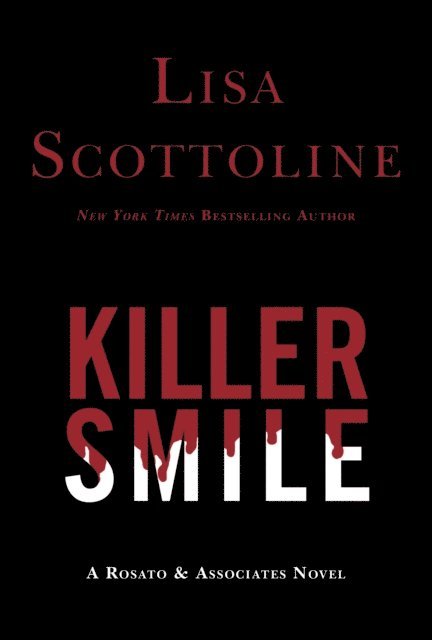 Lisa Scottoline - Killer Smile, E-bok