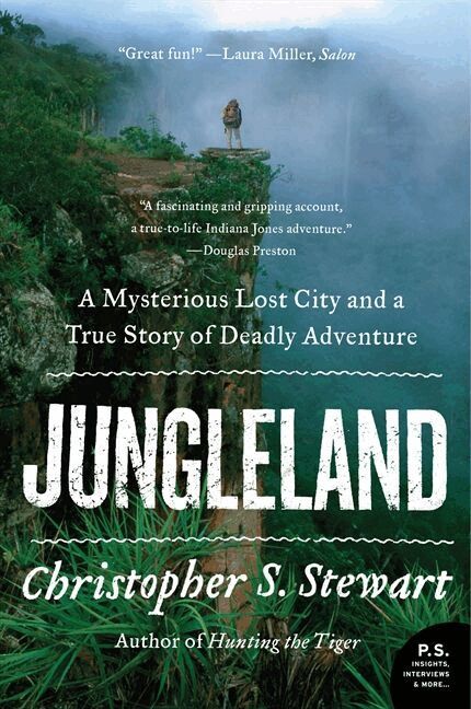 Christopher S. Stewart - Jungleland: A Mysterious Lost City and a True Story of Deadly Adventure, Häftad