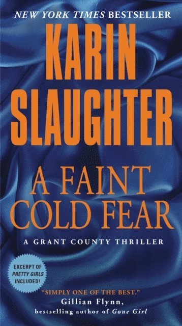 Karin Slaughter - Faint Cold Fear, E-bok