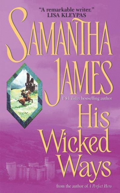 Samantha James - His Wicked Ways, E-bok