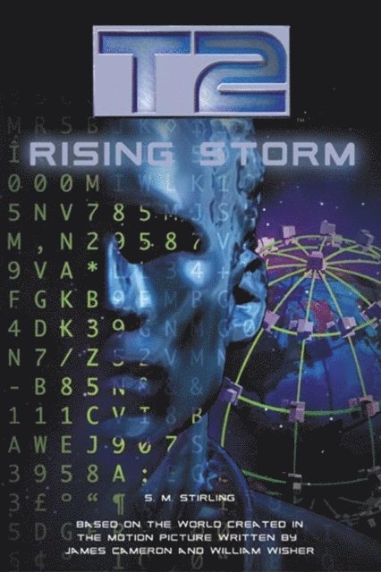 S.M. Stirling - T2: Rising Storm, E-bok