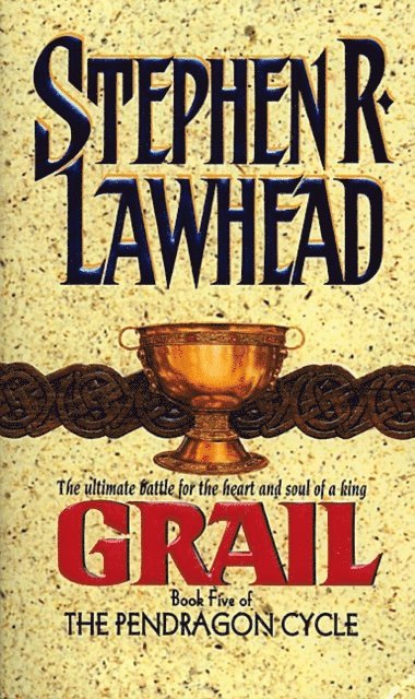 Stephen R. Lawhead - Grail, E-bok
