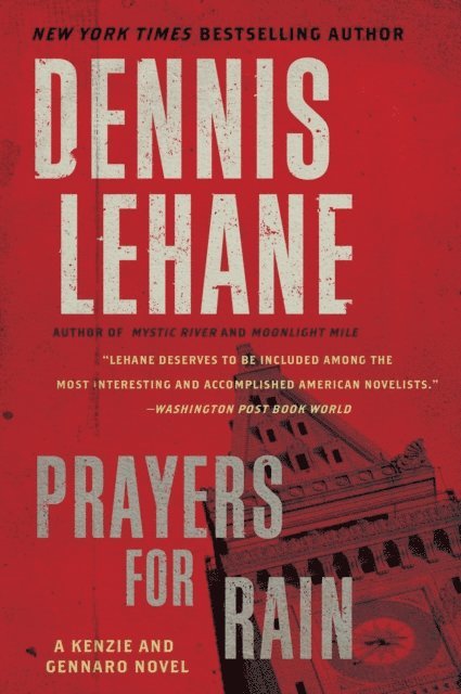 Dennis Lehane - Prayers for Rain, E-bok