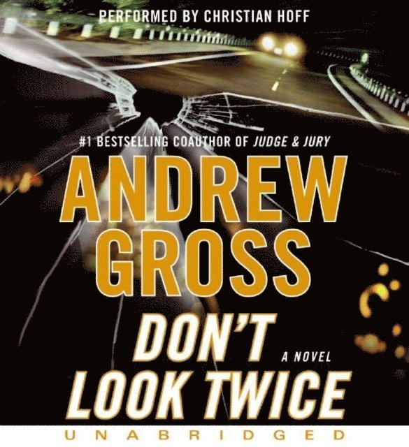 Andrew Gross - Don't Look Twice, Ljudbok