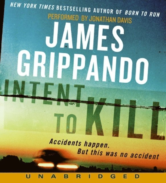 James Grippando - Intent to Kill, Ljudbok