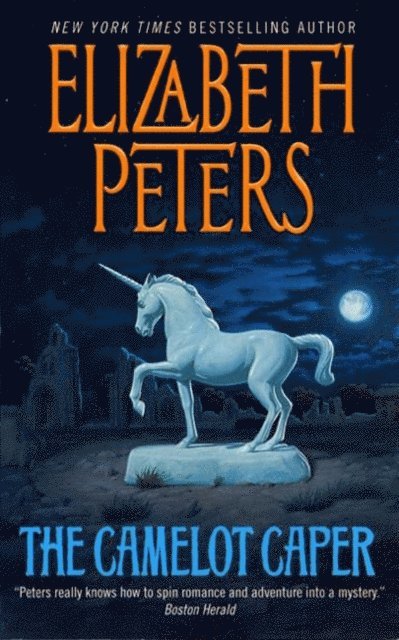 Elizabeth Peters - Camelot Caper, E-bok