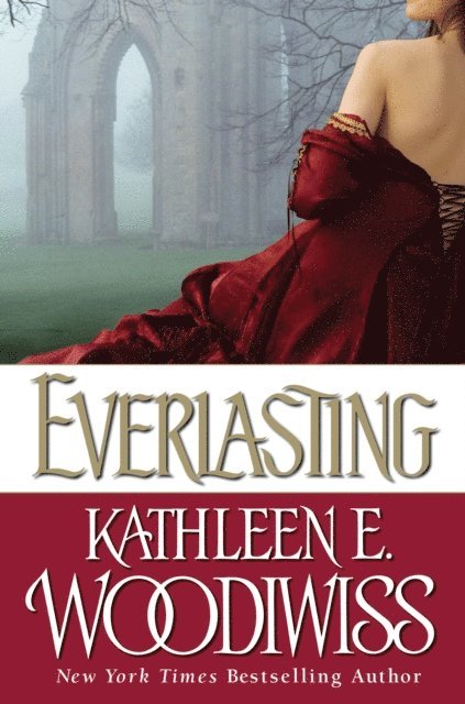 Kathleen E. Woodiwiss - Everlasting, E-bok