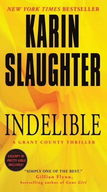 Karin Slaughter - Indelible, E-bok