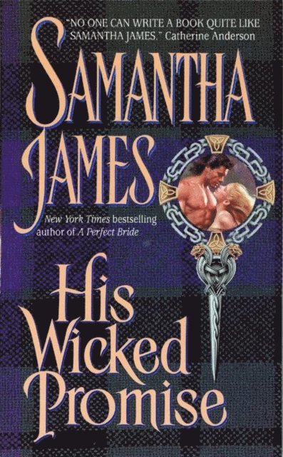 Samantha James - His Wicked Promise, E-bok