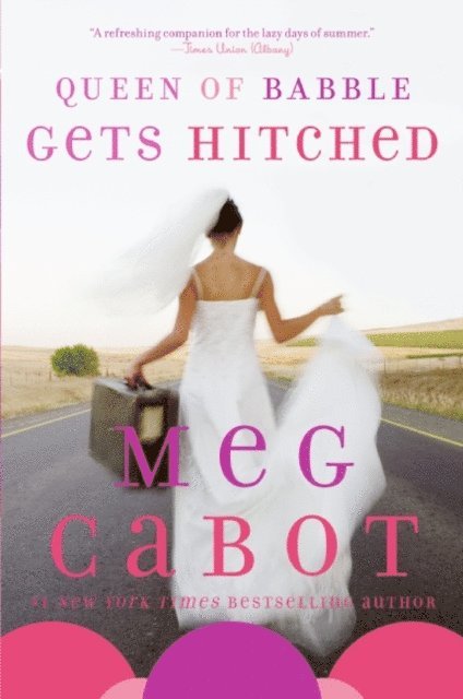 Meg Cabot - Queen of Babble Gets Hitched, E-bok