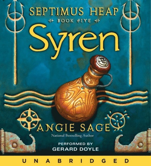 Angie Sage - Septimus Heap, Book Five: Syren, Ljudbok