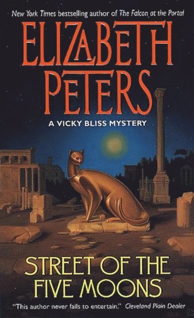 Elizabeth Peters - Street of the Five Moons, E-bok