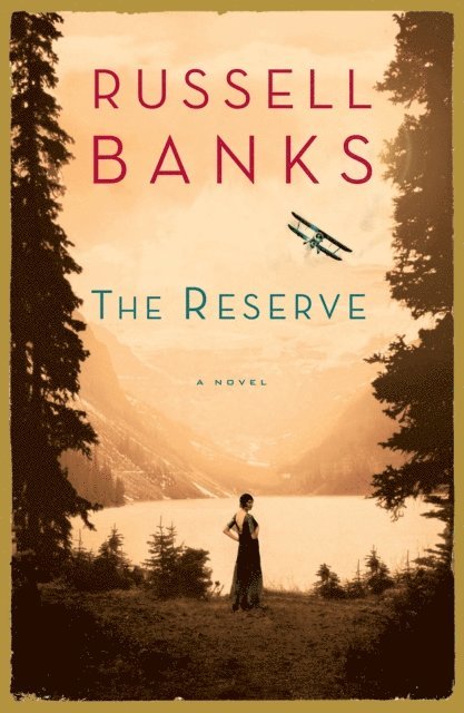 Russell Banks - Reserve, E-bok