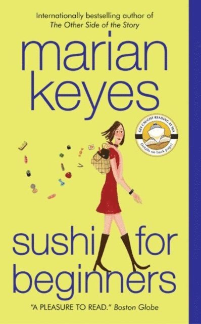 Marian Keyes - Sushi for Beginners, E-bok