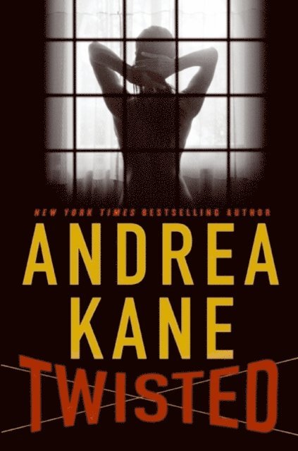 Andrea Kane - Twisted, E-bok