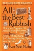 All the Best Rubbish: The Classic Ode to Collecting