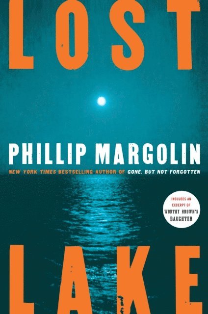 Phillip Margolin - Lost Lake, E-bok