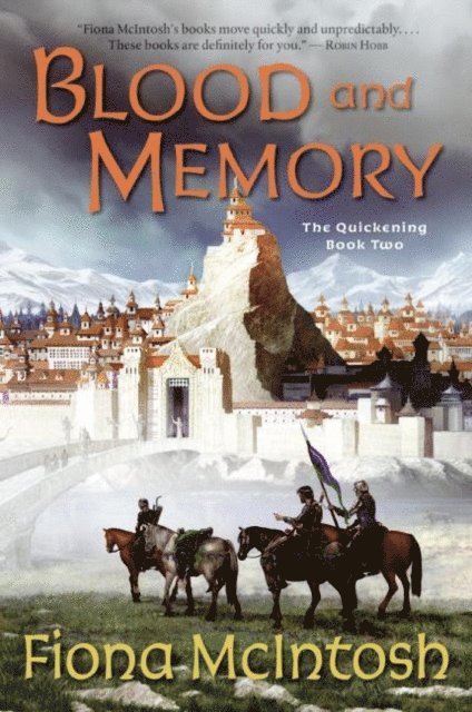 Fiona McIntosh - Blood and Memory, E-bok