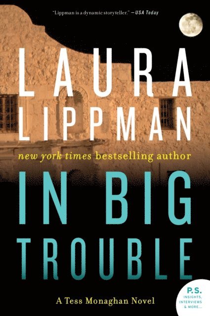 Laura Lippman - In Big Trouble, E-bok