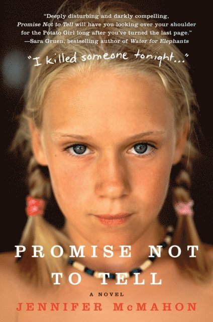 Jennifer McMahon - Promise Not to Tell, E-bok