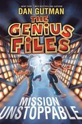 Genius Files: Mission Unstoppable