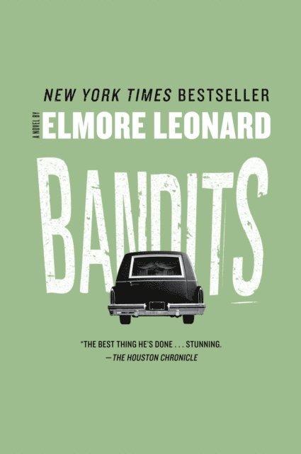 Elmore Leonard - Bandits, E-bok