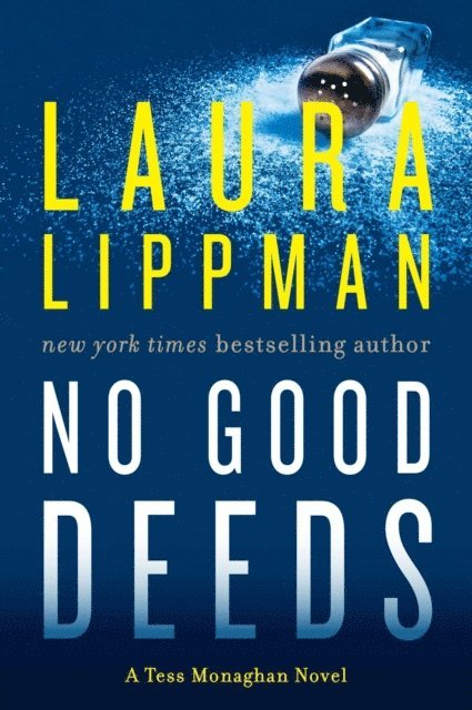 Laura Lippman - No Good Deeds, E-bok