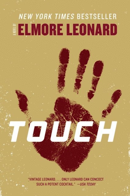 Elmore Leonard - Touch, E-bok