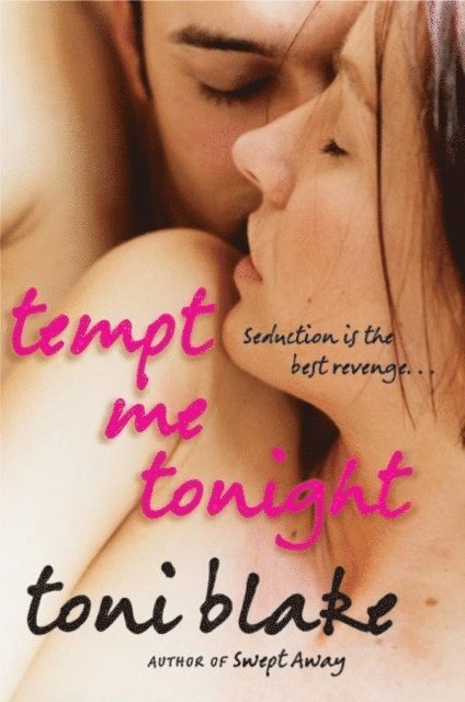 Toni Blake - Tempt Me Tonight, E-bok