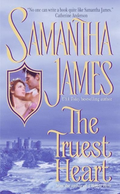 Samantha James - Truest Heart, E-bok