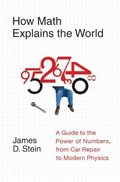 How Math Explains the World