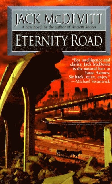 Jack McDevitt - Eternity Road, E-bok