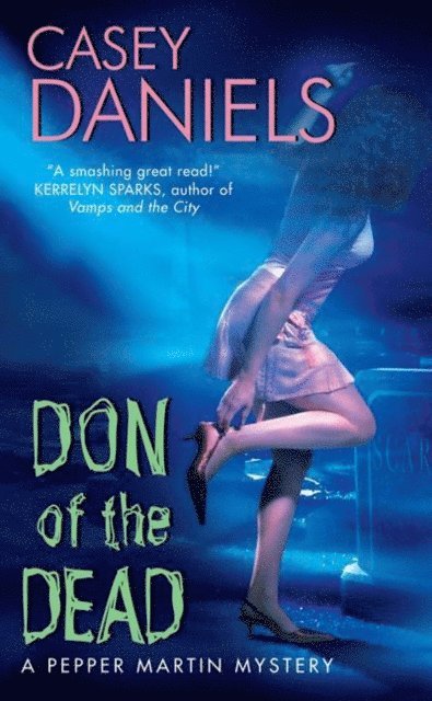 Casey Daniels - Don of the Dead, E-bok