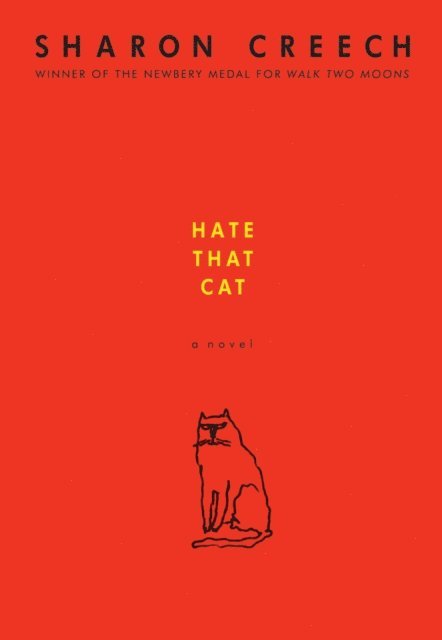 Sharon Creech - Hate That Cat, E-bok
