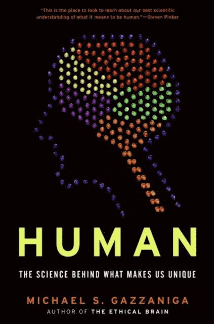 Michael S. Gazzaniga - Human, E-bok