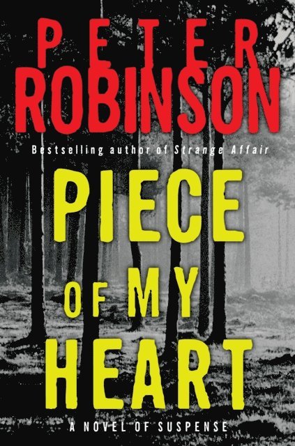 Peter Robinson - Piece of My Heart, E-bok