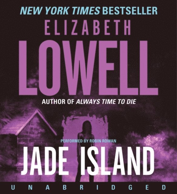 Elizabeth Lowell - Jade Island, Ljudbok