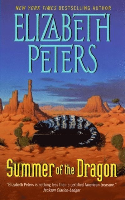 Elizabeth Peters - Summer of the Dragon, E-bok
