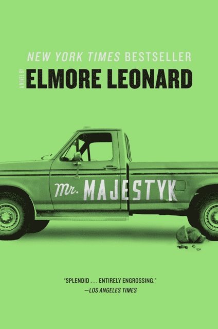 Elmore Leonard - Mr. Majestyk, E-bok