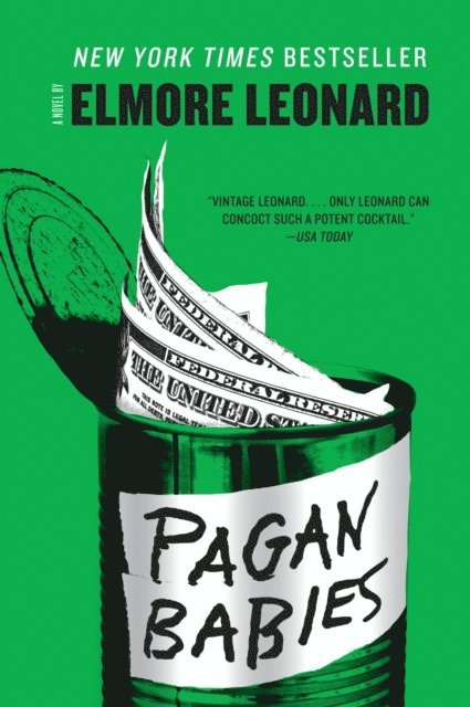 Elmore Leonard - Pagan Babies, E-bok