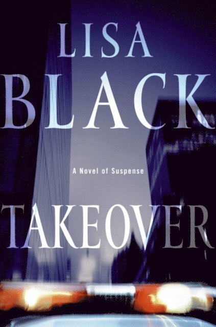 Lisa Black - Takeover, E-bok. Tillgänglighet: Lägg i varukorg
