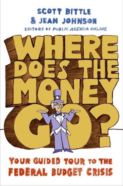 Jean Johnson, Scott Bittle - Where Does the Money Go?, E-bok
