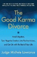 Michele Lowrance - The Good Karma Divorce, Häftad. Tillgänglighet: Lägg i varukorg