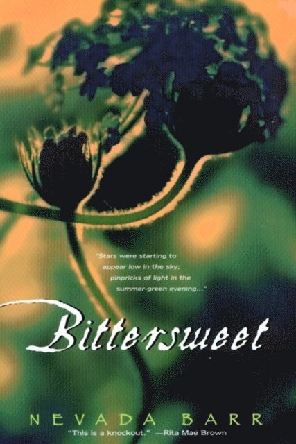 Nevada Barr - Bittersweet, E-bok