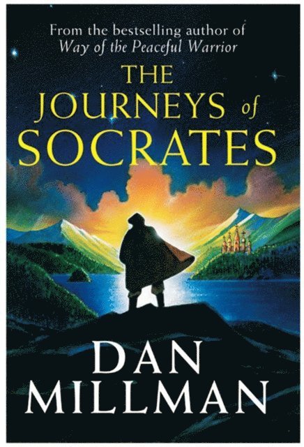 Dan Millman - Journeys of Socrates, E-bok