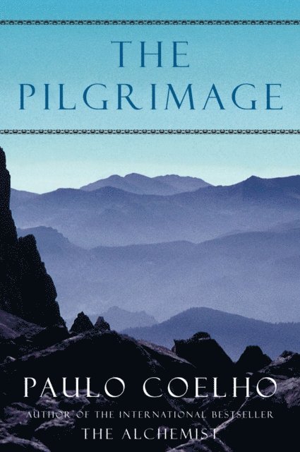 Paulo Coelho - Pilgrimage, E-bok